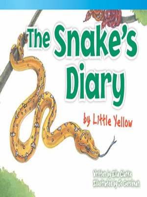 cover image of The Snake's Diary by Little Yellow